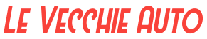 Le Vecchie Auto